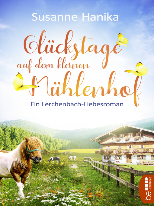 Title details for Glückstage auf dem kleinen Mühlenhof by Susanne Hanika - Wait list